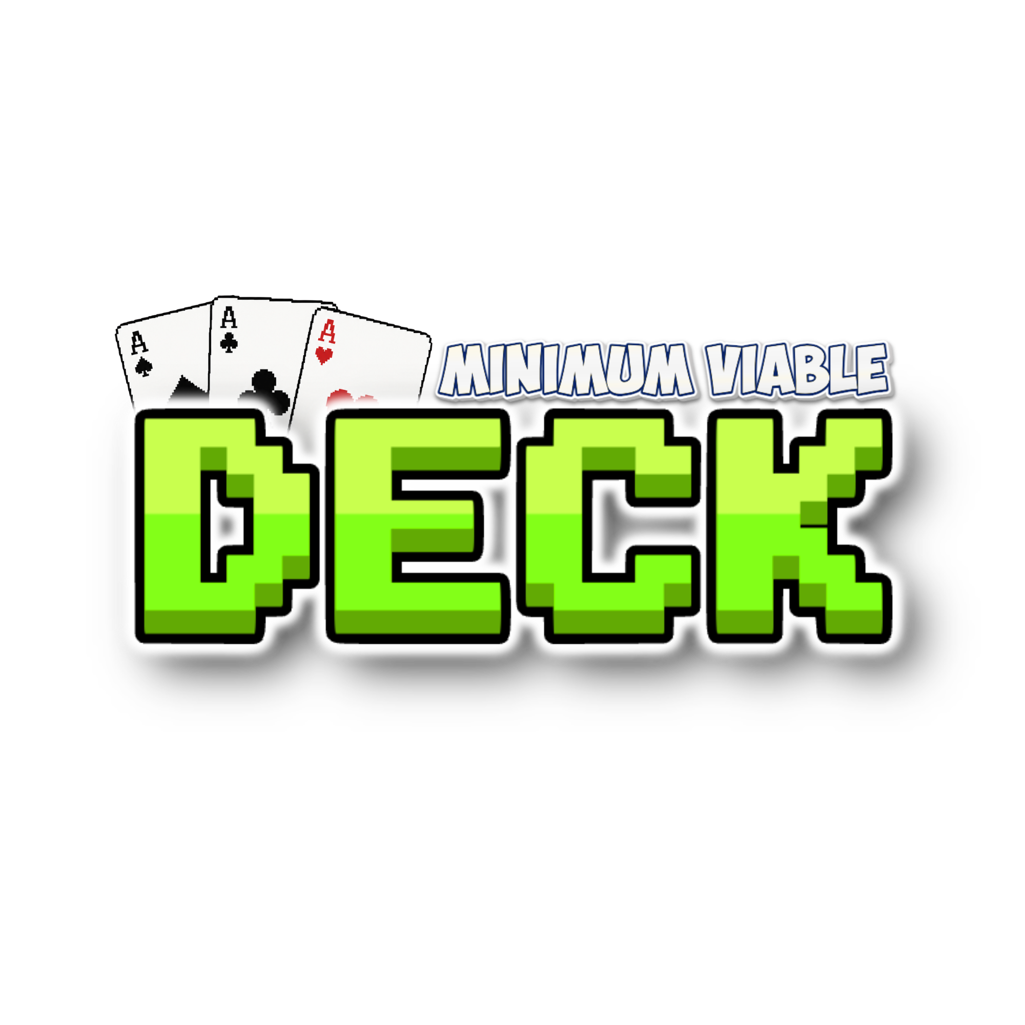 Minimum Viable Deck